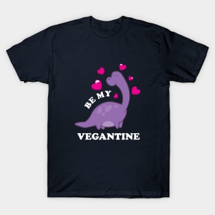 Be My Vegantine T-Shirt